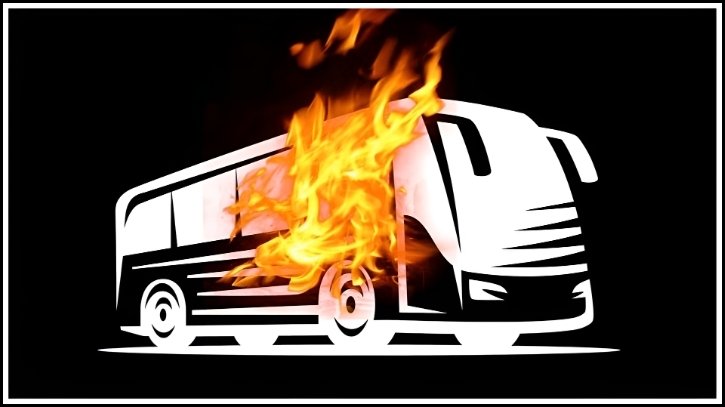 ঢাকাসহ চার জেলায় রাতে অগ্নিসন্ত্রাস: ৫ যানবাহনে আগুন